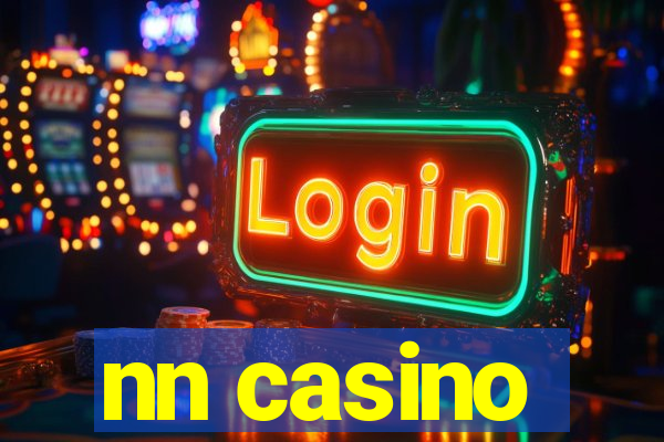 nn casino